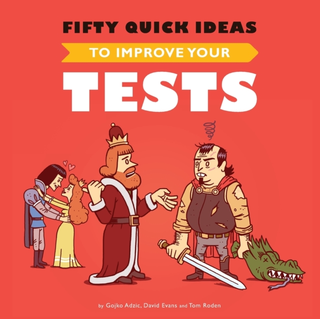 Fifty Quick Ideas To Improve Your Tests, Paperback / softback Book
