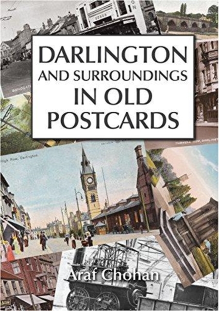 Darlington and Surroundings in Old Postcards, Paperback / softback Book