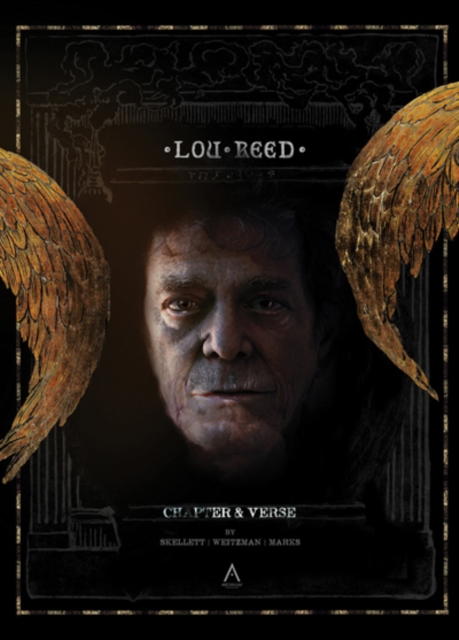 Lou Reed - Chapter & Verse : New York's Finest, Hardback Book