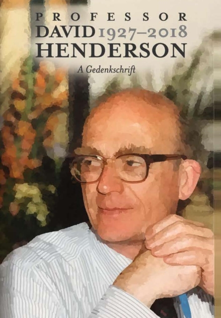 Professor David Henderson : A Gedenkschrift, Hardback Book