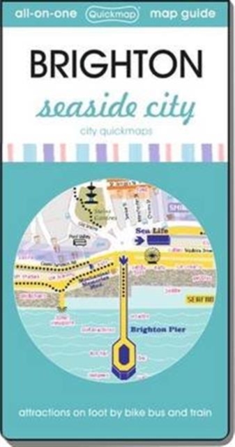 Brighton seaside city : Map guide of What to see & How to get there, Sheet map, folded Book