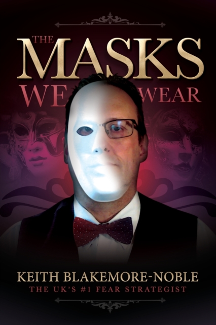 The Masks We Wear, Paperback / softback Book