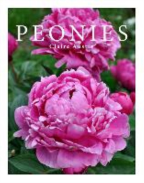 Peonies, Hardback Book