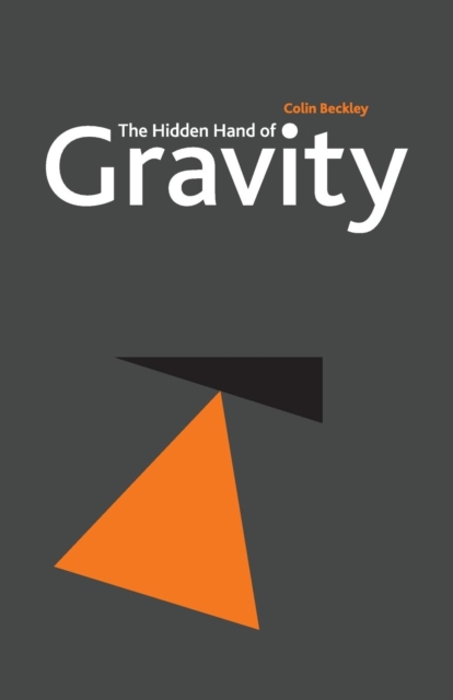 The Hidden Hand of Gravity, Paperback Book