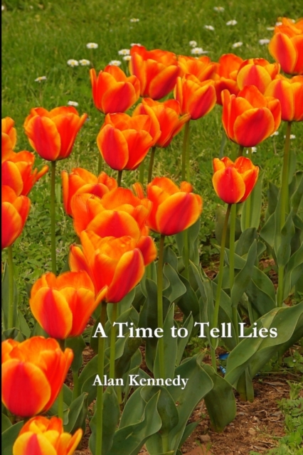 A Time to Tell Lies, Paperback / softback Book