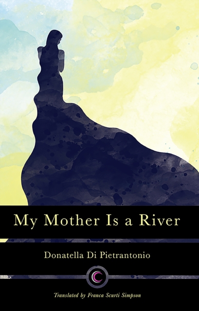 My Mother Is a River, EPUB eBook