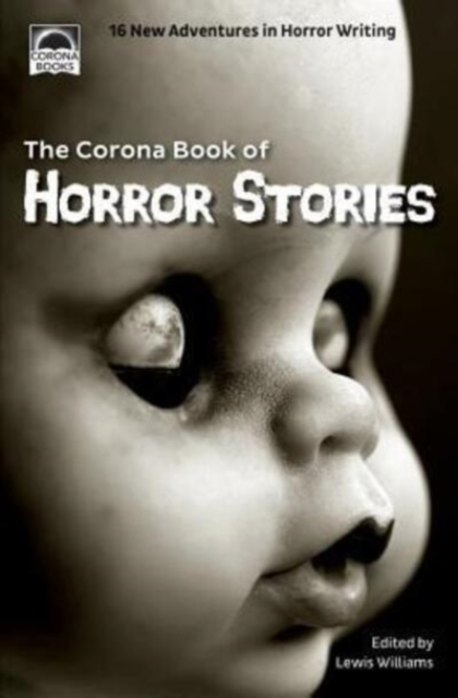 The Corona Book of Horror Stories, Paperback / softback Book