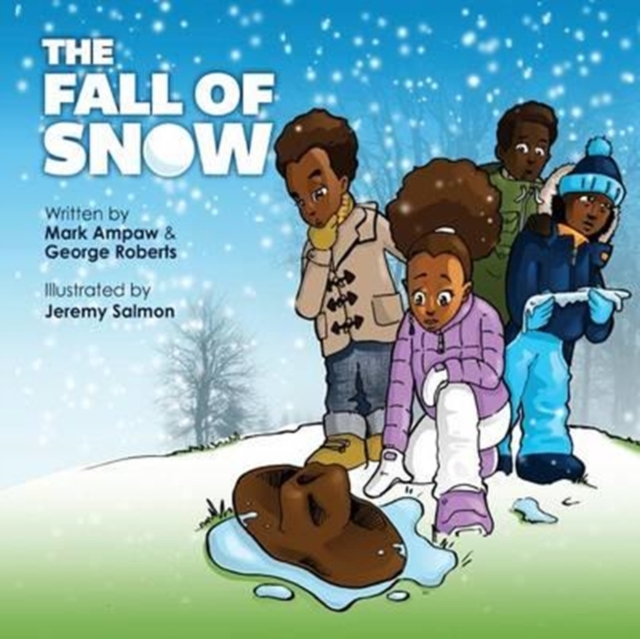 The Fall of Snow, Paperback / softback Book