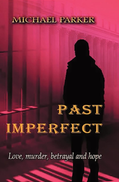 Past Imperfect, Paperback / softback Book