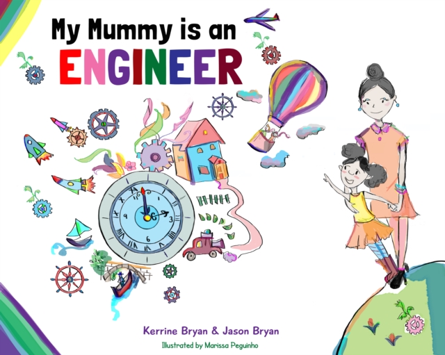 My Mummy is an Engineer, Paperback / softback Book
