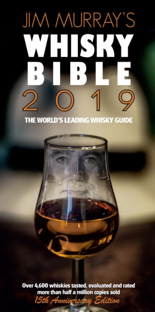 Jim Murray's Whisky Bible 2019, Paperback / softback Book