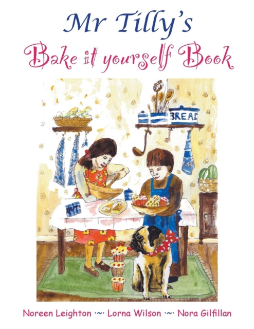 Mr Tilly's Bake it yourself Book, Paperback / softback Book