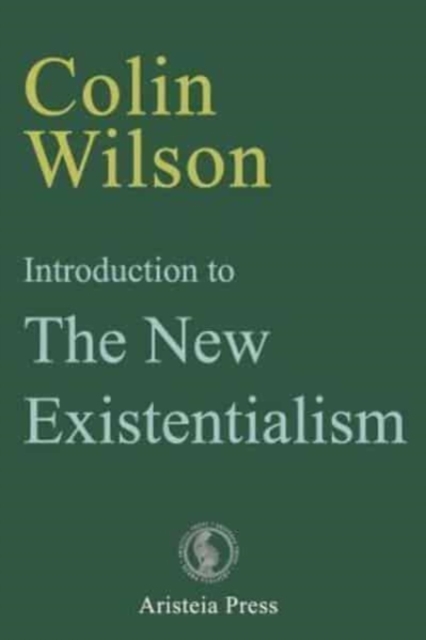 Introduction to The New Existentialism, Paperback / softback Book