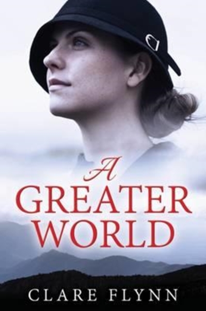A Greater World : A Woman's Journey, Paperback / softback Book