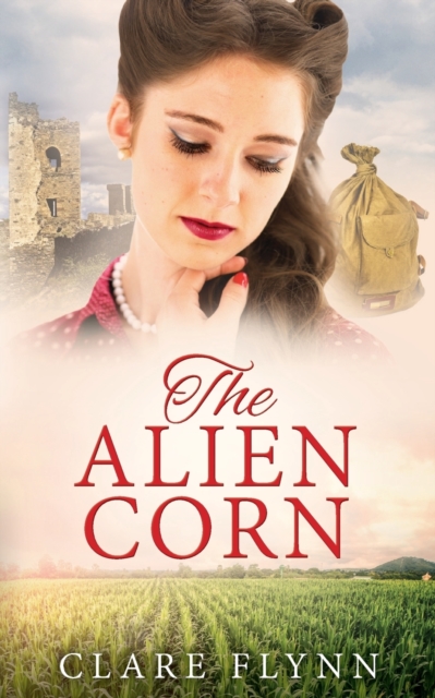 The Alien Corn, Paperback / softback Book