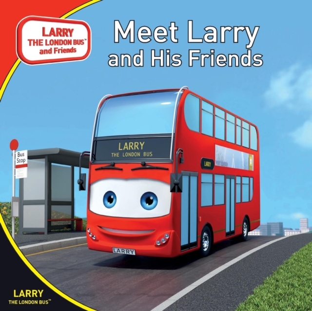 Meet Larry and His Friends, Paperback / softback Book