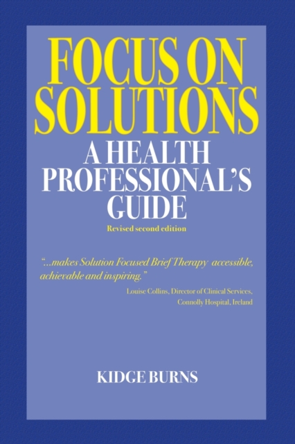 Focus on Solutions : A Health Professional's Guide 2016, Paperback / softback Book