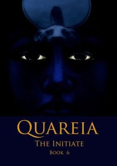 Quareia the Initiate Book 6 : Book 6, Paperback / softback Book
