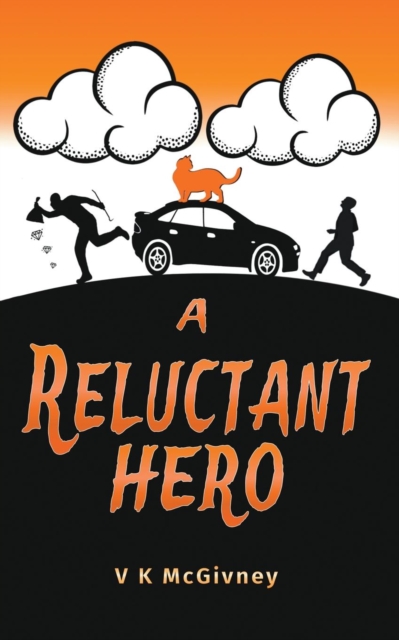 A Reluctant Hero, Paperback Book