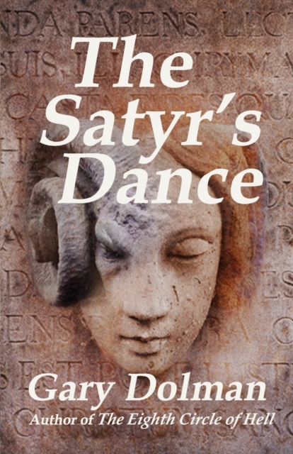 The Satyr's Dance, Paperback / softback Book