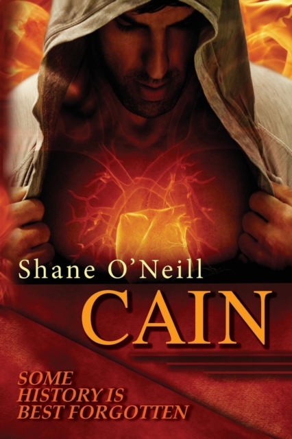 Cain : Some History is Best Forgotten, Paperback / softback Book