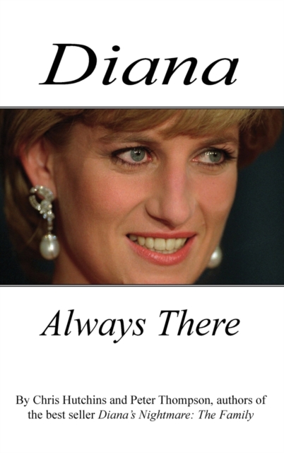 Diana Always There, Hardback Book