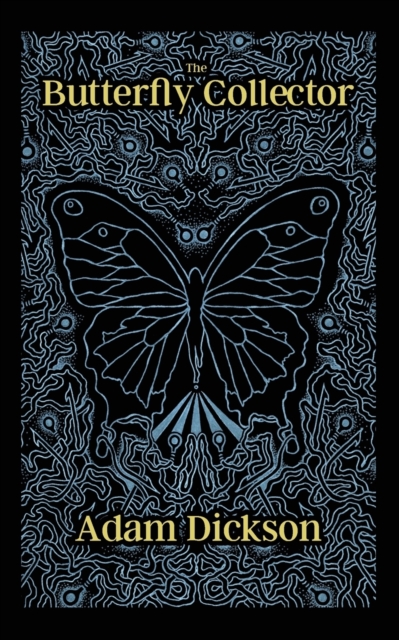 The Butterfly Collector, Paperback / softback Book