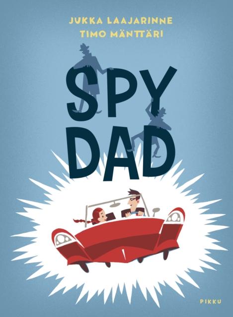 Spy Dad, Paperback / softback Book