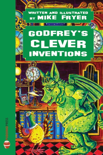 Godfrey's Clever Inventions, Paperback / softback Book