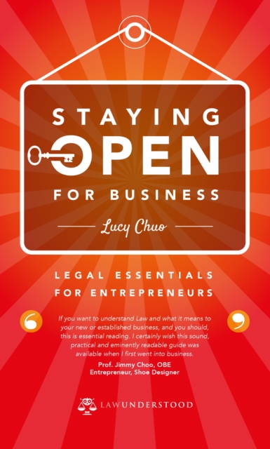 Staying Open for Business : Legal Essentials for Entrepreneurs, Paperback / softback Book