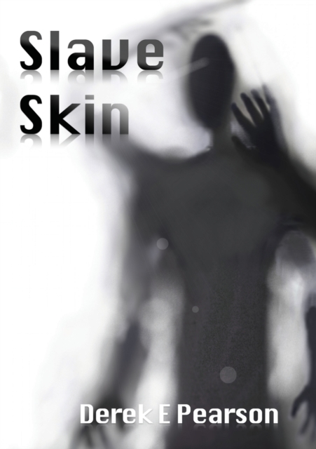Slave Skin, Paperback / softback Book