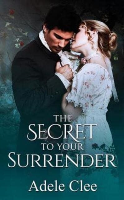 The Secret To Your Surrender, Paperback / softback Book