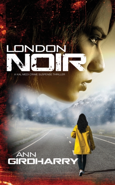 London Noir : A Crime Thriller, Paperback / softback Book