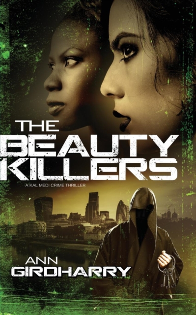 The Beauty Killers : A Crime Thriller, Paperback / softback Book