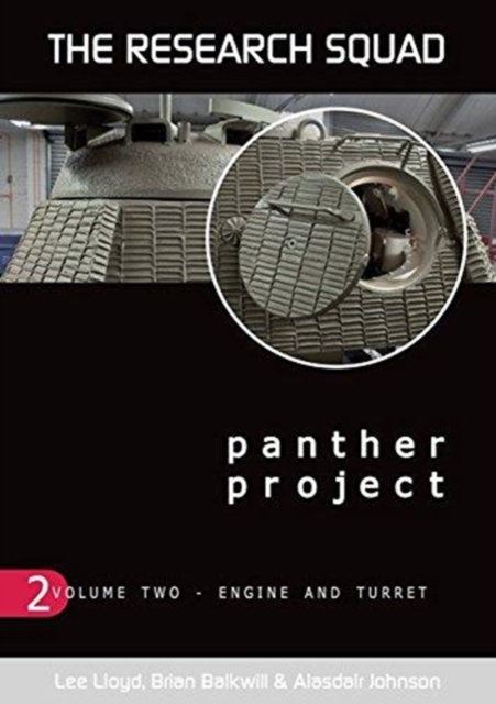 Panther Project Vol 2 : Engine and Turret, Paperback / softback Book