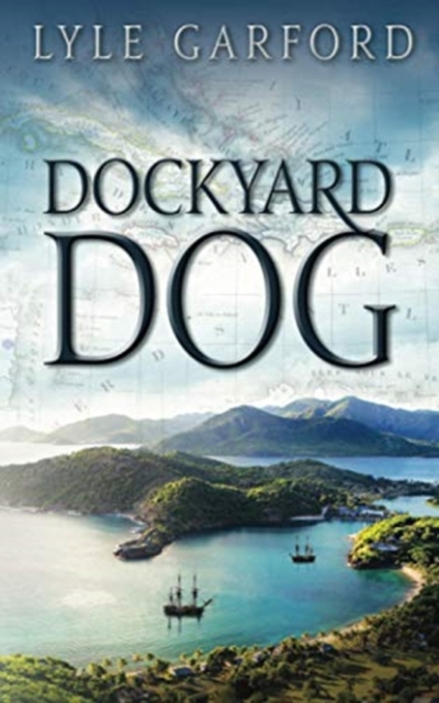 Dockyard Dog, Paperback / softback Book
