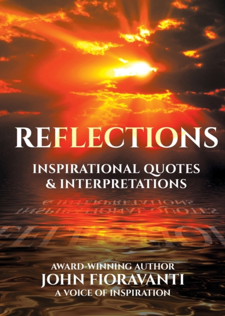 Reflections : Inspirational Quotes & Interpretations, Paperback / softback Book