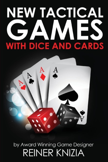 New Tactical Games With Dice And Cards, Paperback / softback Book