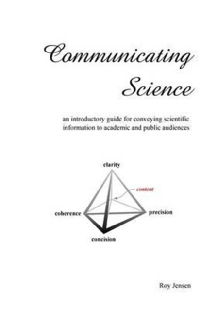 Communicating Science, Paperback / softback Book