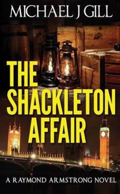 The Shackleton Affair : Book Viral - Shortlisted 2015, Paperback / softback Book