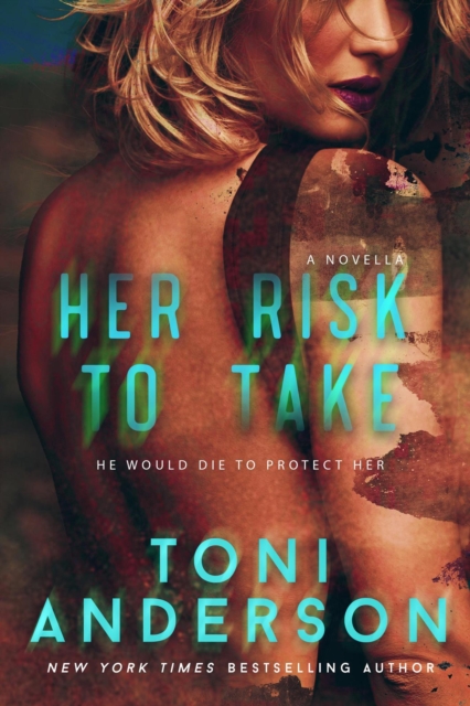 Her Risk To Take : A Western Romantic Suspense Christmas Novella, Paperback / softback Book