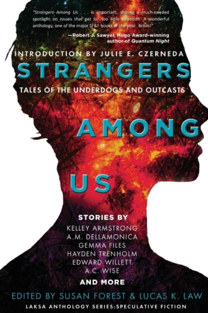 Strangers Among Us : Tales of the Underdogs and Outcasts, Paperback / softback Book