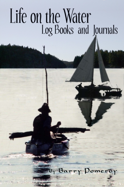 Life on the Water: Logbooks and Journals, EPUB eBook