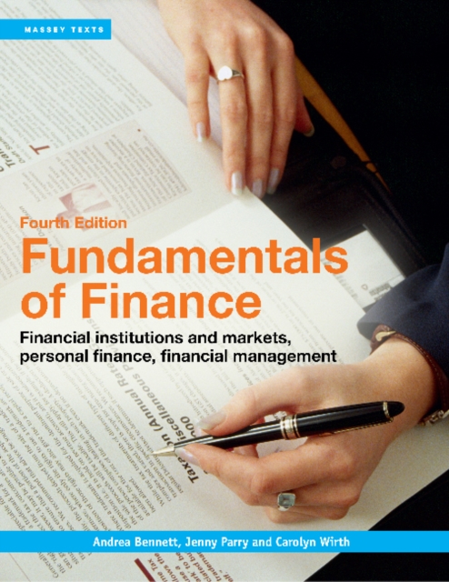 Fundamentals of Finance : Financial institutions and markets, personal finance, financial management, Paperback / softback Book