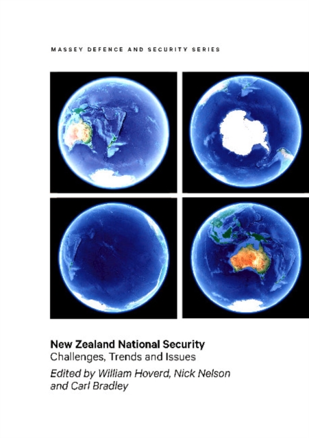 New Zealand National Security : Challenges, trends and issues, Paperback Book