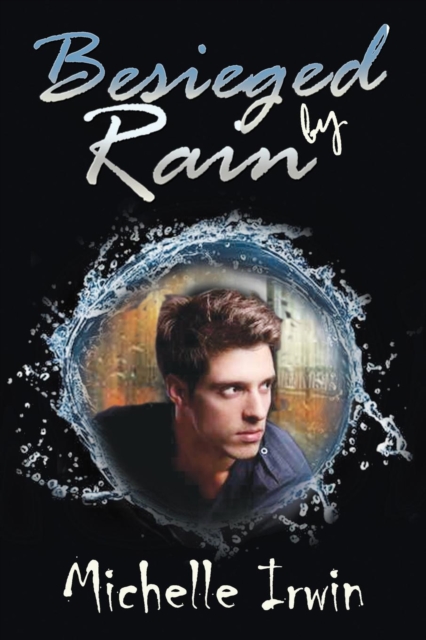Besieged by Rain (Son of Rain #1), Paperback / softback Book