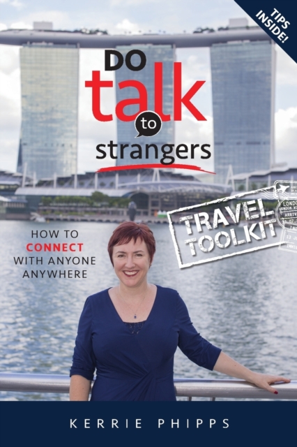 Do Talk To Strangers : Book 2 - Travel Toolkit, Paperback / softback Book