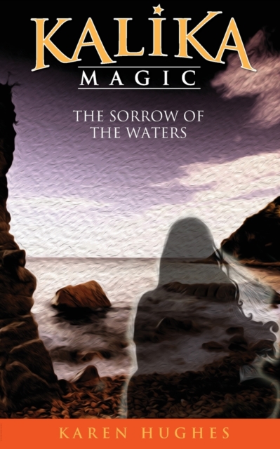 The Sorrow of the Waters, Paperback / softback Book