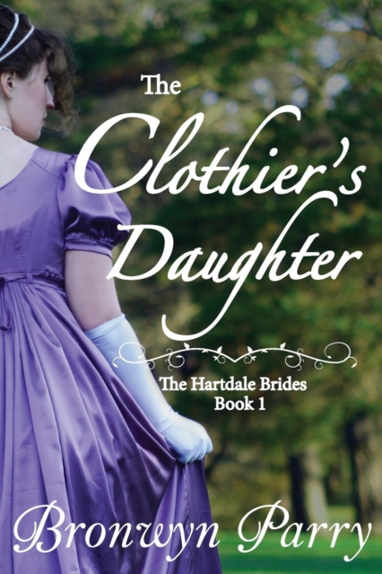 The Clothier's Daughter, Paperback / softback Book