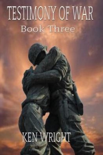 Testimony of War Book Three, Paperback / softback Book